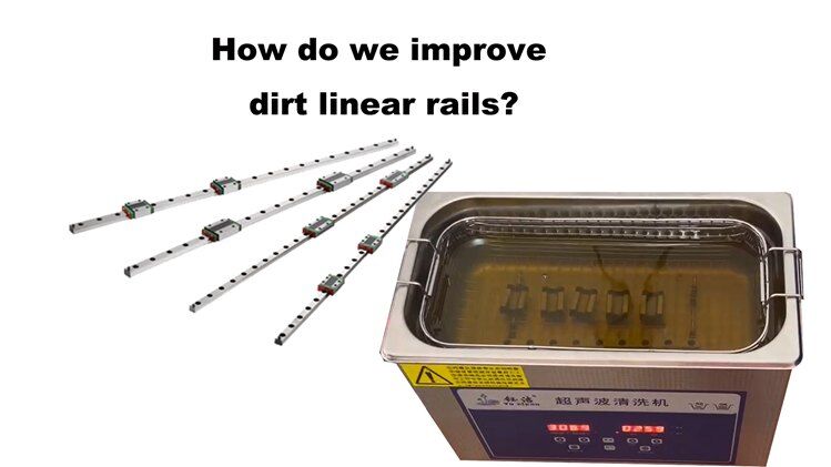 How to clean linear rails? – LiMo Bearing
